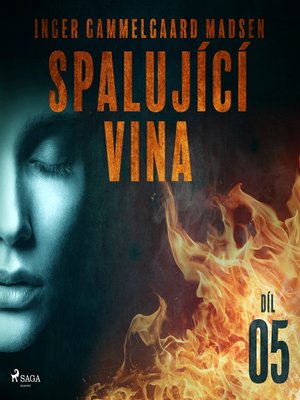 cover image of Spalující vina--Díl 5